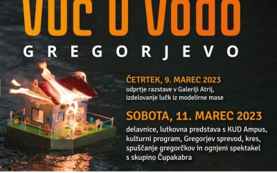 Vabilo na GREGORJEVO – VUČ U VODO